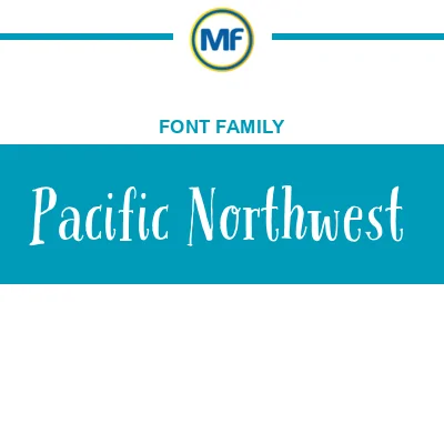 Download Pacific Northwest Fonts | MaisFontes