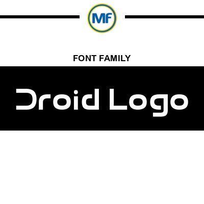 Droid Logo Font Family: Download Free | MaisFontes