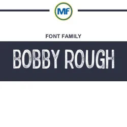 Bobby Rough Soft Regular: Download Free Font | MaisFontes