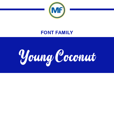 Download Young Coconut Fonts | MaisFontes