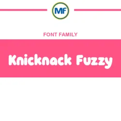 Knicknack Fuzzy Regular: Free Font Download | MaisFontes