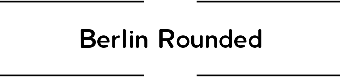 Berlin Rounded Bold Font: Free Download | MaisFontes