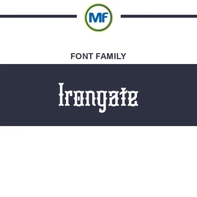 Download Irongate Fonts | MaisFontes