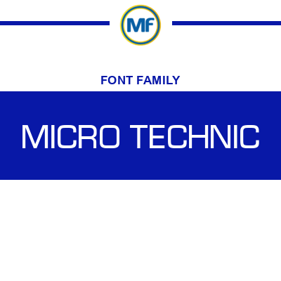 Download Micro Technic Fonts | MaisFontes