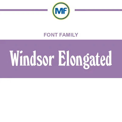 Download Windsor Elongated Fonts | MaisFontes