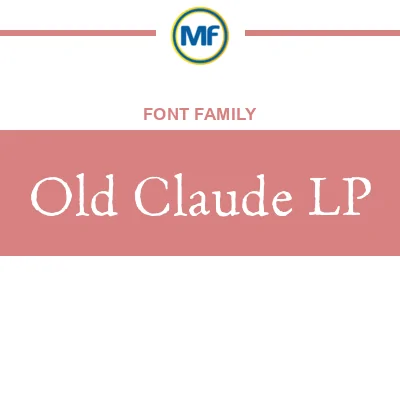 Old Claude LP Font Family: Download Free | MaisFontes