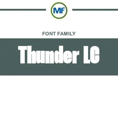 Thunder LC Font Family: Free Download | MaisFontes