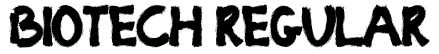 BIOTECH Regular Font: Free Download | MaisFontes