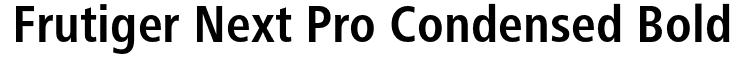 Frutiger Next Pro Condensed Font Family: Download Free MaisFontes Frutiger Next Pro Condensed Font Family: Download Free MaisFontes