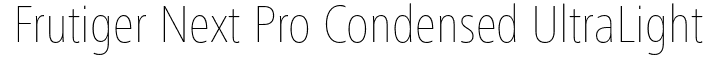 Frutiger Next Pro Condensed Font Family: Download Free MaisFontes Frutiger Next Pro Condensed Font Family: Download Free MaisFontes