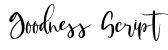 Goodness Script: Free Font Download | MaisFontes