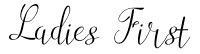 Ladies First: Free Font Download | MaisFontes