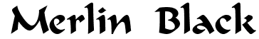 Merlin Black: Free Font Download | MaisFontes