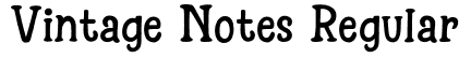 Vintage Notes Regular Font: Free Download | MaisFontes